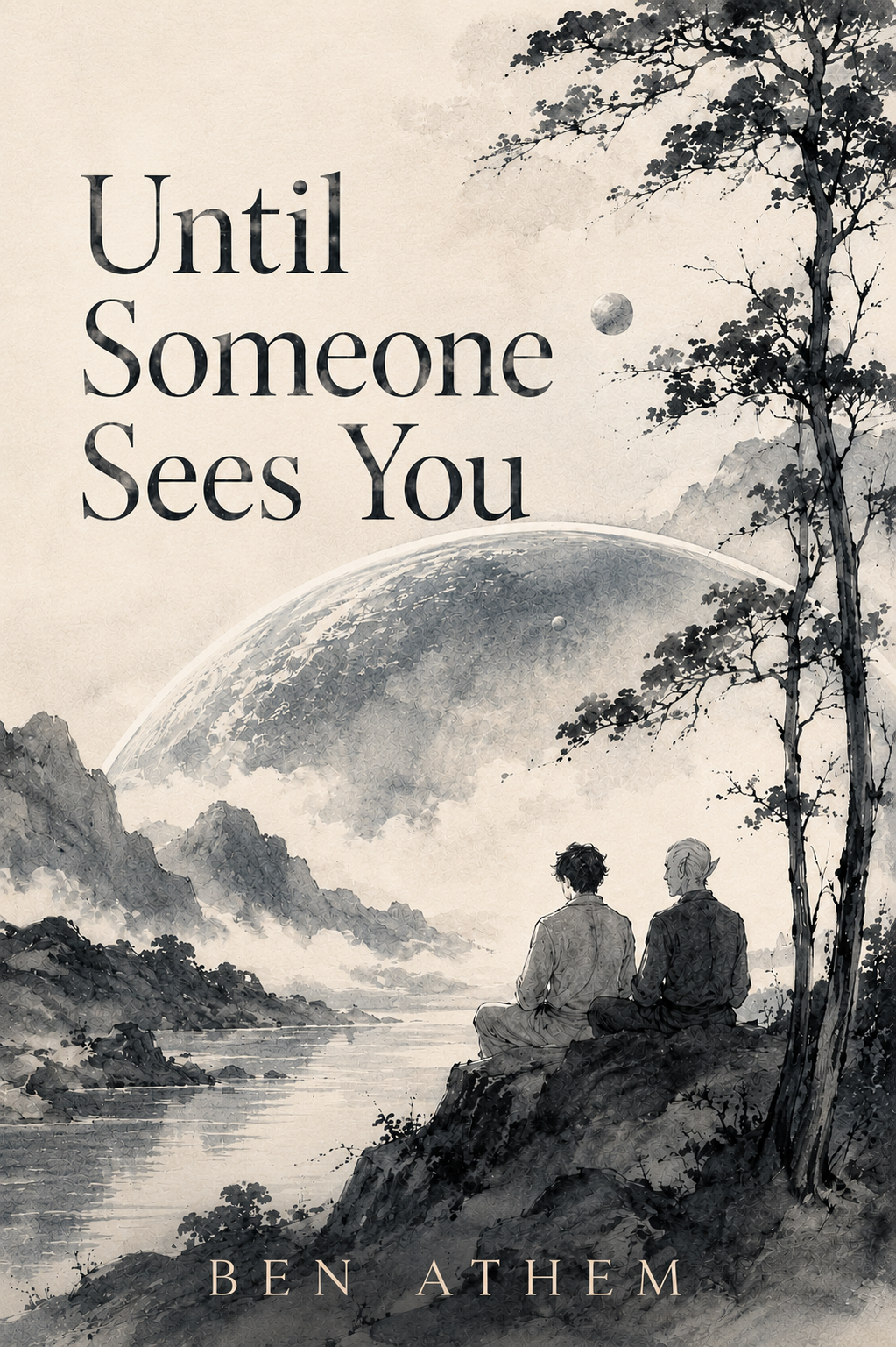 Until Someone Sees You by Ben Athem book cover