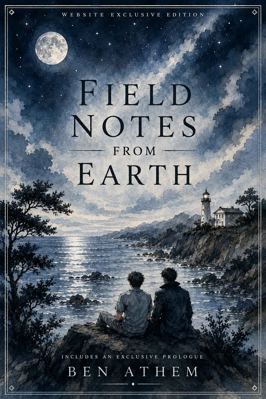 Website Exclusive Edition cover of Field Notes From Earth by Ben Athem